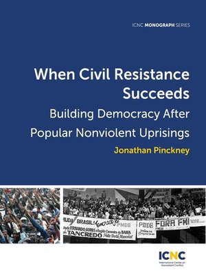 cover image of When Civil Resistance Succeeds